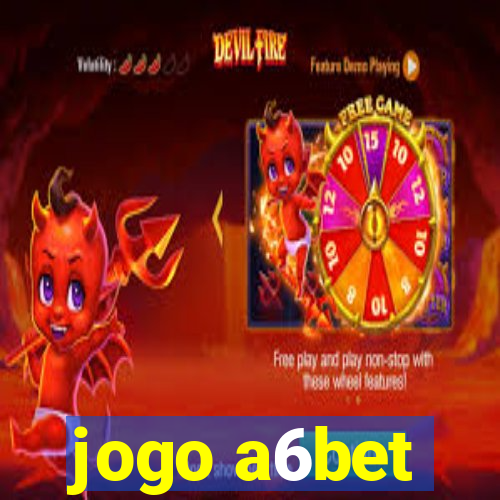 jogo a6bet